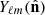 $ Y_{\ell m}(\hat{\mathbf{n}}) $