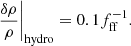 $$ \begin{aligned} \frac{\delta \rho }{\rho } \Bigg |_{\rm hydro} = 0.1 f_{\rm ff}^{-1}. \end{aligned} $$