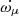 $ \dot{\omega_{\mu}} $