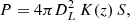 $$ \begin{aligned} P = 4\pi D_L^2\,K(z)\,S , \end{aligned} $$
