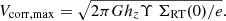$$ \begin{aligned} V_{\rm {corr, max}} = \sqrt{2\pi G h_z \Upsilon ~\Sigma _{\rm {RT}}(0) / e}. \end{aligned} $$