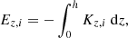 $$ \begin{aligned} E_{z,i}=-\int _{0}^{h} K_{z,i} \ \mathrm{d}z ,\end{aligned} $$