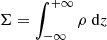$ \Sigma=\int_{-\infty}^{+\infty}\rho\ \mathrm{d}z $
