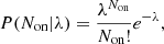 $$ \begin{aligned} P(N_{\rm on}|\lambda ) = \frac{\lambda ^{N_{\rm on}}}{N_{\rm on}!}e^{-\lambda }, \end{aligned} $$