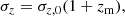 $$ \begin{aligned} \sigma _z=\sigma _{z,0}(1+z_{\rm m}), \end{aligned} $$
