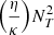 $ \Big(\frac{\eta}{\kappa}\Big)N^2_T $