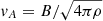 $ v_A=B/\sqrt{4\pi\rho} $