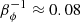 $ \beta_\phi^{-1}\approx 0.08 $