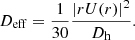 $$ \begin{aligned} D_{\rm eff}=\frac{1}{30}\frac{|rU(r)|^2}{D_{\rm h}}. \end{aligned} $$