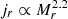 $ j_r\propto M_r^{2.2} $