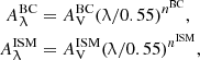 $$ \begin{aligned} \begin{split} A_\uplambda ^{\mathrm{BC} }&= A_\mathrm{V} ^{\mathrm{BC} } (\uplambda /0.55)^{n^{\mathrm{BC} }}, \\ A_\uplambda ^{\mathrm{ISM} }&= A_\mathrm{V} ^{\mathrm{ISM} } (\uplambda /0.55)^{n^{\mathrm{ISM} }}, \end{split} \end{aligned} $$