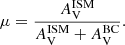 $$ \begin{aligned} \mu = \frac{A_\mathrm{V} ^{\mathrm{ISM} }}{A_\mathrm{V} ^{\mathrm{ISM} }+A_\mathrm{V} ^{\mathrm{BC} }} . \end{aligned} $$