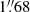 $ 1{{\overset{\prime\prime}{.}}}68 $