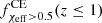 $ f^{\rm CE}_{\chi_{\rm eff}> 0.5} (z\leq 1) $