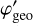 $\varphi _{{\rm{geo}}}^\prime $