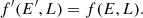 $$ \begin{aligned} f^\prime (E^\prime , L) = f(E, L). \end{aligned} $$