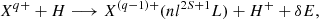 $$ \begin{aligned} X^{q+} + H \longrightarrow X^{(q-1)+}(nl ^{2S+1}L) + H^{+} + \delta E, \end{aligned} $$