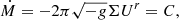 $$ \begin{aligned} \dot{M}&=-2\pi \sqrt{-g}\Sigma U^r=C, \end{aligned} $$