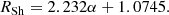 $$ \begin{aligned} R_{\mathrm{Sh} }=2.232 \alpha + 1.0745. \end{aligned} $$