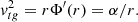 $$ \begin{aligned} { v}_{tg}^2=r\Phi ^{\prime }(r)=\alpha /r . \end{aligned} $$