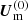 $ \boldsymbol{U}_{\mathrm{m}}^{(0)} $