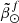 $ \tilde \beta^f_\odot $