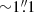 $ {\sim}1{{\overset{\prime\prime}{.}}}1 $
