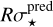 $R\sigma _*^{{\rm{pred}}}$