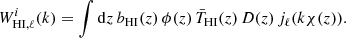 $$ \begin{aligned} W^i_{\mathrm{HI},\ell }(k) = \int \mathrm{d}z \, b_{\rm HI}(z) \, \phi (z) \, \bar{T}_{\rm HI}(z) \, D(z) \, j_\ell (k \chi (z)). \end{aligned} $$