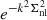 $ e^{-k^2 \Sigma_{\rm nl}^2} $