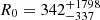 $ R_0=342_{-337}^{+1798} $