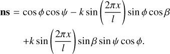 $ + k\sin \left( {{{2\pi x} \over l}} \right)\sin \beta \sin \psi cos\phi . $