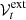 $ {\mathcal{V}_{t}^{{\rm ext}}} $