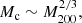 $$ \begin{aligned} M_{\rm c} \sim M_{200}^{2/3}, \end{aligned} $$