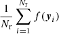 $ \frac{1}{{{{N_{\text{r}}}}}} \sum_{i=1}^{{{N_{\text{r}}}}}f({\boldsymbol{y}}_i) $