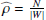 $ \widehat{\rho}=\tfrac{N}{|{W}|} $