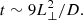 $$ \begin{aligned} t \sim 9 L_\bot ^2/D. \end{aligned} $$