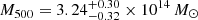 $ M_{500} = 3.24^{+0.30}_{-0.32} \times 10^{14}\,M_\odot $