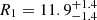 $ R_{1} = 11.9_{-1.4}^{+1.4} $