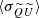 $ \langle \sigma_{\widetilde{Q}\widetilde{U}}\rangle $