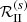 $ \mathcal{R}^{(s)}_{\mathrm{{II}}} $