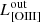 $ L^{\mathrm{out}}_{\mathrm{[OIII]}} $
