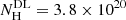$ N_{\mathrm{H}}^{\mathrm{DL}}=3.8\times10^{20} $