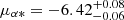 $ \mu_{\alpha*} = -6.42^{+0.08}_{-0.06} $