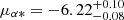 $ \mu_{\alpha*} = -6.22^{+0.10}_{-0.08} $