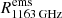 $ R^{\mathrm{ems}}_{\mathrm{1163\,GHz}} $
