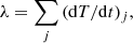 $$ \begin{aligned} \lambda = \sum _j{(\mathrm{d} T/\mathrm{d} t)_j}, \end{aligned} $$