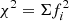 $ \chi^2=\Sigma f_i^2 $