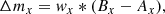 $$ \begin{aligned} \Delta m_x = { w}_x * (B_x-A_x), \end{aligned} $$