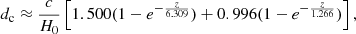$$ \begin{aligned} d_\mathrm{c} \approx \frac{c}{H_0}\left[ 1.500(1-e^{-\frac{z}{6.309}}) + 0.996(1-e^{-\frac{z}{1.266}})\right], \end{aligned} $$